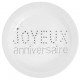 Assiette Joyeux Anniversaire Carton Blanc les 10