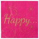 Serviette de table Happy fuchsia et or papier les 20