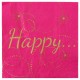 Serviette de table Happy fuchsia et or papier les 20